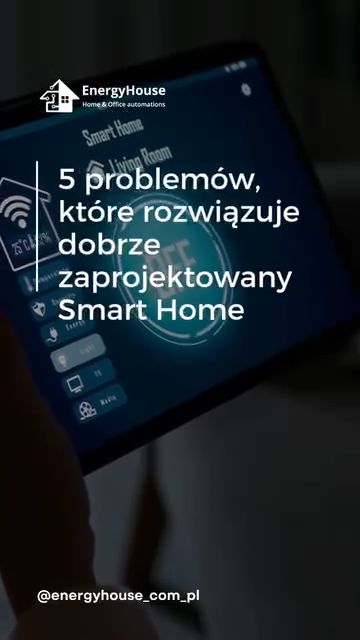 Kadr z filmu Energyhouse: Pięć problemów, które rozwiązuje Smart Home